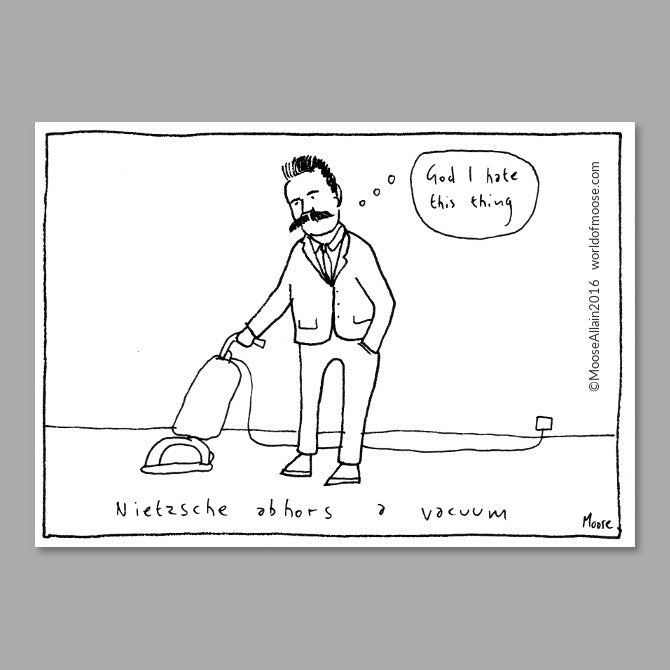 Nietzsche abhors a vacuum